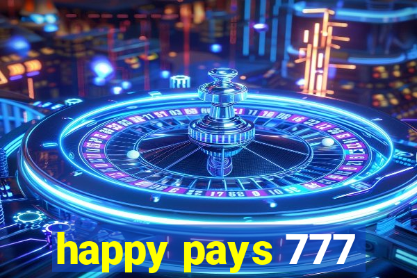happy pays 777